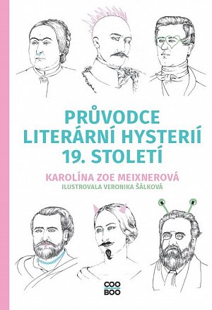 Průvodce literární hysterií 19. století