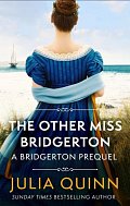 The Other Miss Bridgerton (A Bridgerton Prequel)