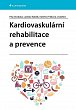 Kardiovaskulární rehabilitace a prevence