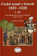 České země v l.1437-1526 I. díl