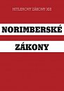 Norimberské zákony - Hitlerovy zákony XIII.