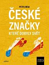 České značky, které dobyly svět - Česká stopa