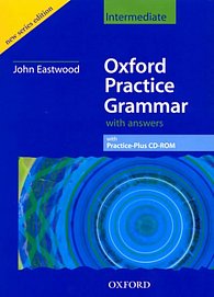 Oxford Practice Grammar Intermediate with Grammar Practice-Plus CD-ROM (Oxford Practice Grammar Series)