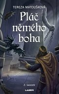 Pláč němého boha - 2. svazek