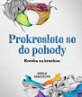 Prokreslete se do pohody - Kresba za kresbou