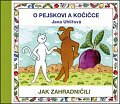 O pejskovi a kočičce - Jak zahradničili
