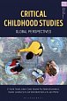 Critical Childhood Studies