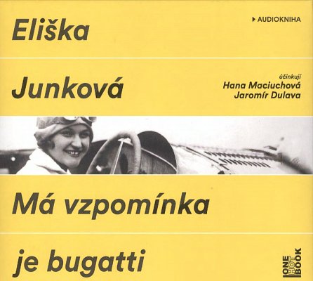 Náhled Má vzpomínka je bugatti - CDmp3  (Čte Hana Maciuchová a Jaromír Dulava)