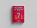 OBČANSKÁ VÝCHOVA PRO 7. ROČNÍK ZŠ