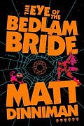 Eye of the Bedlam Bride