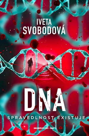 DNA - Spravedlnost existuje