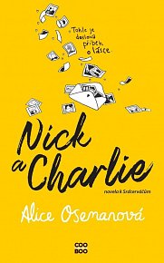 Nick a Charlie - Novela k Srdcerváčům