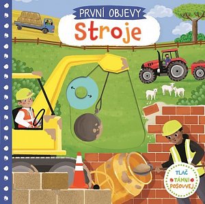 První objevy - Stroje