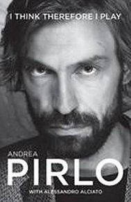 Andrea Pirlo: I think therefore I play