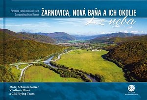 Žarnovica, Nová Baňa a ich okolie z neba