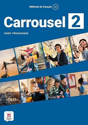 Carrousel 2 (A2) - Guide pédagogique