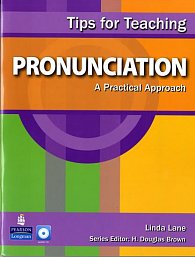 Tips for Teaching Pronunciation: A Practical Approach (with Audio CD)