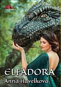 Elfadora - Příběh dívky a draka
