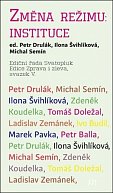Změna režimu: Instituce