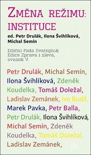 Změna režimu: Instituce