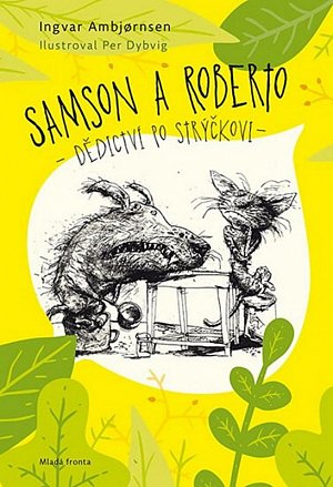 Samson a Roberto - Dědictví po strýčkovi