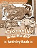 Oxford Read and Imagine Level Beginner Crocodile in the House Activity Book