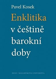 Enklitika v češtině barokní doby, 1.  vydání