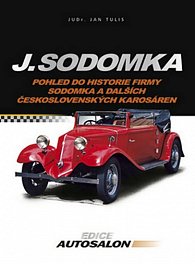 Pohled do historie firmy - J. Sodomka