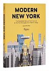Modern New York: The Illustrated Story of Architecture in the Five Boroughs from 1920 to Present