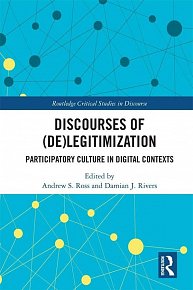 Discourses of (De)Legitimization : Participatory Culture in Digital Contexts