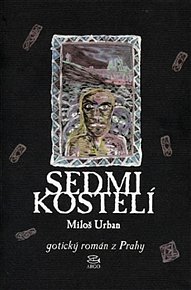 Sedmikostelí - gotický román z Prahy