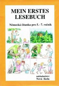 Mein erstes Lesebuch: Německá čítanka pro 5. - 7. ročník