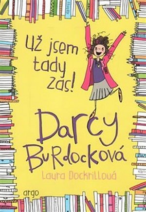 Darcy Burdocková 2 : Už jsem tady zas!