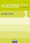Hudební výchova 1 - Příručka učitele