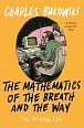 The Mathematics of the Breath and the Way: The Writing Life