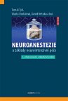 Neuroanestezie a základy neurointenzivní péče, 2.  vydání