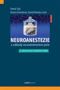 Neuroanestezie a základy neurointenzivní péče, 2.  vydání