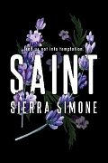 Saint: A Steamy and Taboo BookTok Sensation