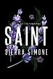 Saint: A Steamy and Taboo BookTok Sensation