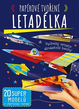 Papírové tvoření: Letadélka, 2.  vydání