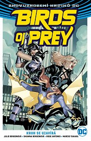 Birds of Prey 3 - Kruh se uzavírá