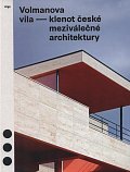 Volmanova vila - Klenot české meziválečné architektury, 2.  vydání