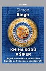Kniha kódů a šifer - Tajná komunikace od starého Egypta po kvantovou kryptografii, 4.  vydání