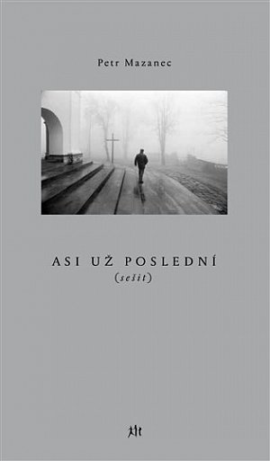 Asi už poslední (sešit)