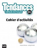 Tendances B1: Cahier d´exercices