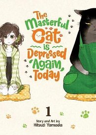 The Masterful Cat Is Depressed Again Today 1