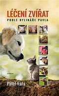 Léčení zvířat podle bylináře Pavla, 2.  vydání