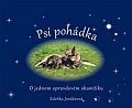 Psí pohádka o opravdovém okamžiku - O jednom opravdovém okamžiku