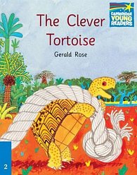 Cambridge Storybooks 2: The Clever Tortoise