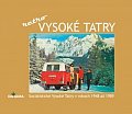 Vysoké Tatry retro